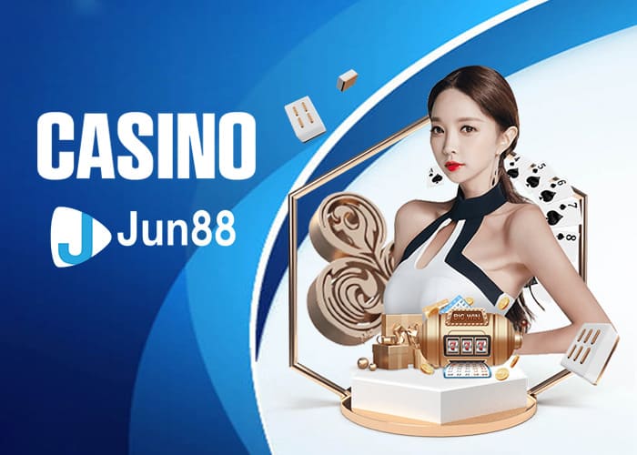 Giới thiệu về Casino Jun88 Giới thiệu về Casino Jun88