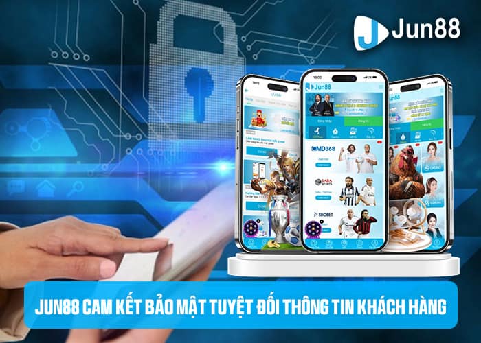 Giới thiệu về chính sách bảo mật nghiêm ngặt của Jun88 Giới thiệu về chính sách bảo mật nghiêm ngặt của Jun88